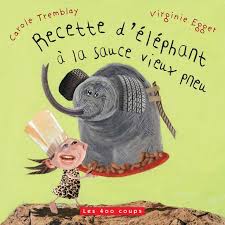 Recette_d'elephant_a_la_sauce_vieux_pneus