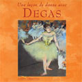 Une leçon de dans avec Degas